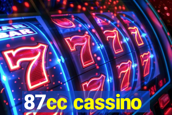 87cc cassino